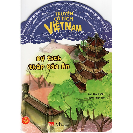 Truyện Cổ Tích Việt Nam - Sự Tích Tháp Báo Ân