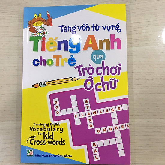 [Download Sách] Tăng Vốn Từ Vựng Tiếng Anh Cho Trẻ Em Qua Trò Chơi Ô Chữ
