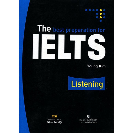 The Best Preparation For IELTS Listening (Kèm CD)