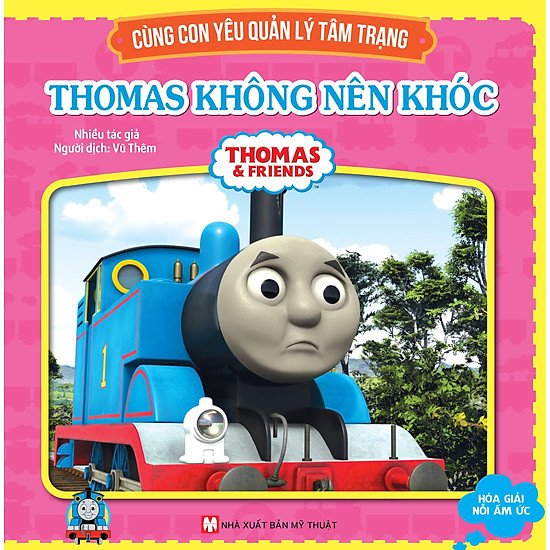 Thomas & Friends - Thomas Không Nên Khóc