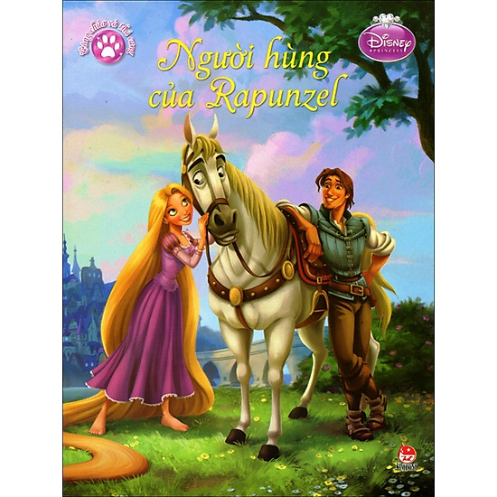 [Download sách] Công Chúa Và Thú Cưng - Người Hùng Của Rapunzel