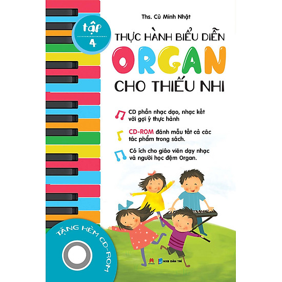 [Download sách] Thực Hành Biểu Diễn Organ Cho Thiếu Nhi – Tập 4