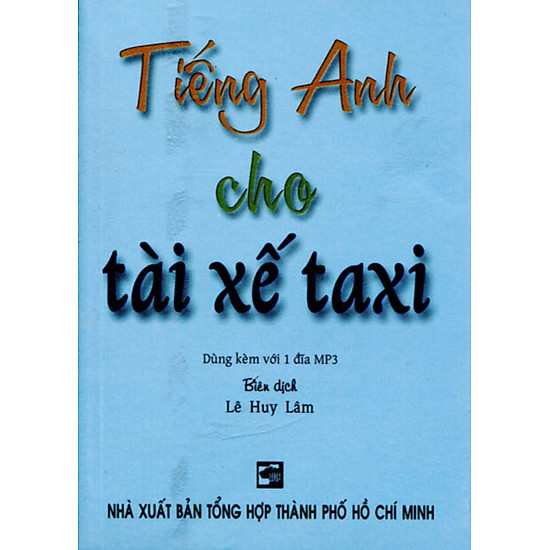 Tiếng Anh Cho Tài Xế Taxi (Kèm 1 CD)