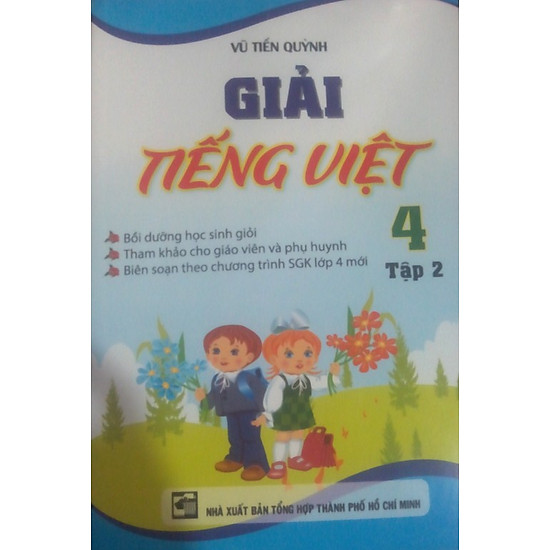 Giải Tiếng Việt Lớp 4 (Tập 2) - Tái Bản 2015