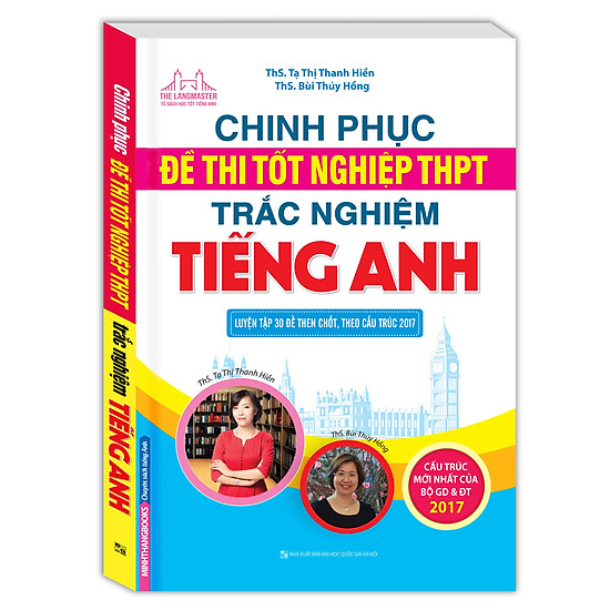 [Download Sách] Chinh Phục Đề Thi Tốt Nghiệp THPT Trắc Nghiệm Tiếng Anh
