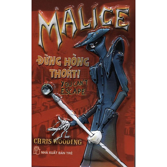 [Download sách] Malice - Đừng Hòng Thoát!