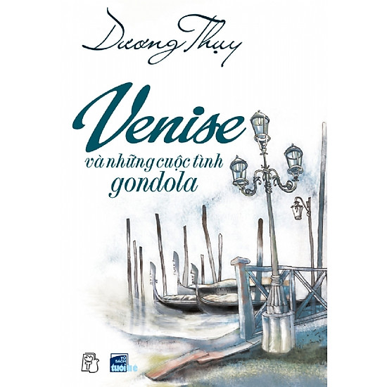 [Download Sách] Venise Và Những Cuộc Tình Gondola (Tái Bản)