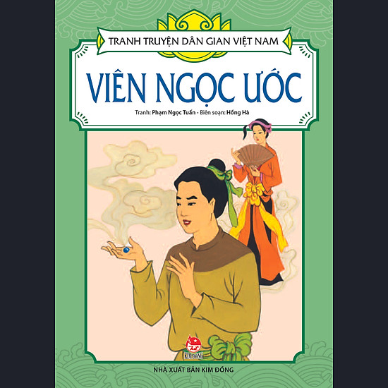 Tranh Truyện Dân Gian Việt Nam - Viên Ngọc Ước (Tái Bản 2017)