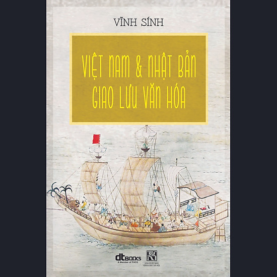 [Download Sách] Việt Nam Và Nhật Bản Giao Lưu Văn Hóa (Bìa Mềm)