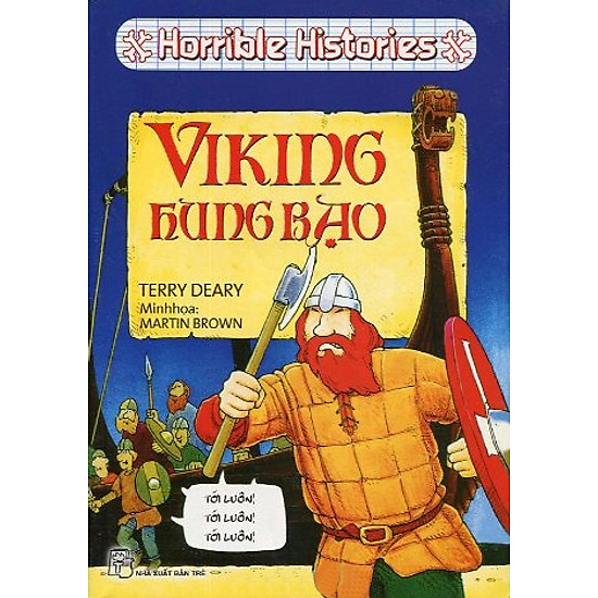 Horrible Histories - Viking Hung Bạo (Tái Bản)