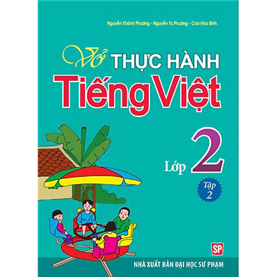 Vở Bài Tập Thực Hành Tiếng Việt Lớp 2 - Tập 2
