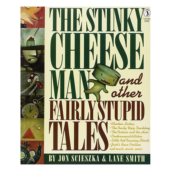 [Download sách] The Stinky Cheese Man And Other Fairly Stupid Tales