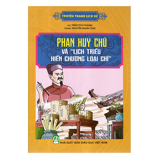 [Download Sách] Truyện Tranh Lịch Sử - Phan Huy Chú Và 