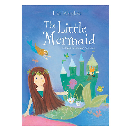 [Download Sách] First Readers - The Little Mermaid