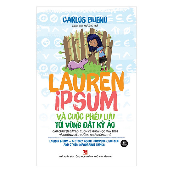 [Download Sách] Lauren Ipsum Và Cuộc Phiêu Lưu Tới Vùng Đất Kỳ Ảo