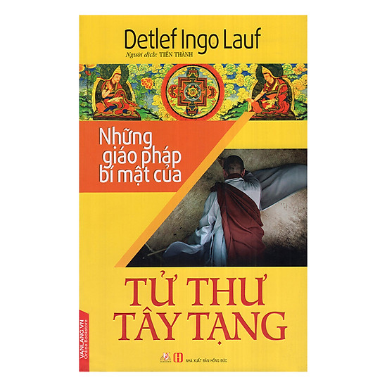 [Download Sách] Những Giáo Pháp Bí Mật Của Tử Thư Tây Tạng