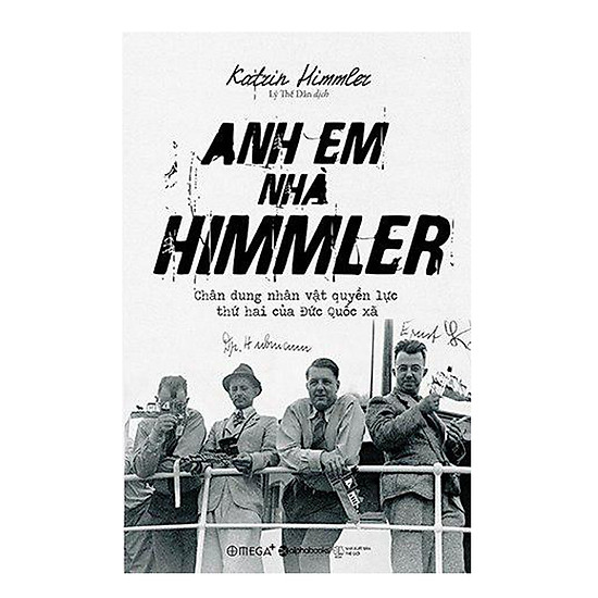 Anh Em Nhà Himmler (Tái Bản 2018)