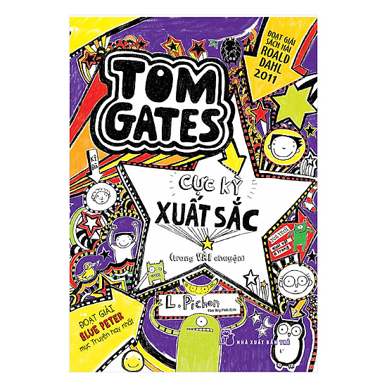 Tom Gates Cực Kỳ Xuất Sắc (Trong Vài Chuyện)