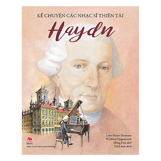 Kể Chuyện Các Nhạc Sĩ Thiên Tài - Haydn