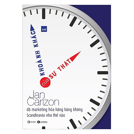Khoảnh Khắc Của Sự Thật – Jan Carlzon Đã Marketing Hóa Hãng Hàng Không Scandinavia Như Thế Nào