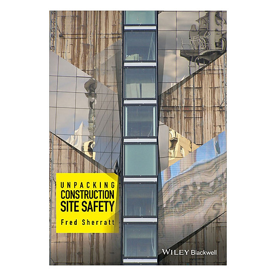 [Download Sách] Unpacking Construction Site Safety