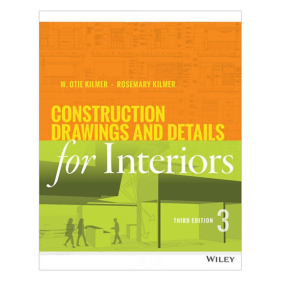 [Download Sách] Construction Drawings And Details For Interiors, Third Edition
