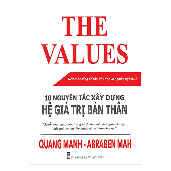 [Download sách] The Values - 10 Nguyên Tắc Xây Dựng Hệ Giá Trị Bản Thân (Tái Bản)