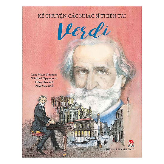 [Download Sách] Kể Chuyện Các Nhạc Sĩ Thiên Tài - Verdi