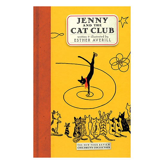 Jenny And The Cat Club: A Collection Of Favorite Stories About Jenny Linsky