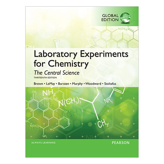 Laboratory Experiments For Chemistry: The Central Science