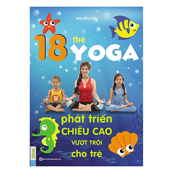 [Download Sách] 18 Thế Yoga Phát Triển Chiều Cao Vượt Trội Cho Trẻ