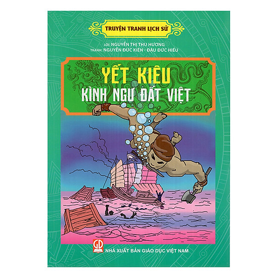 Truyện Tranh Lịch Sử - Yết Kiêu Kình Ngư Đất Việt