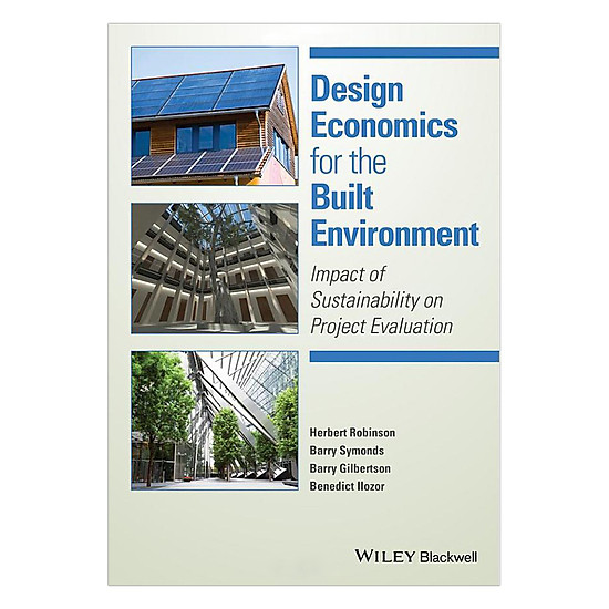 Design Economics For The Built Environment - Impact Of Sustainability On Project Evaluation