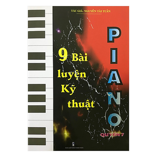 9 Bài Luyện Kỹ Thuận Piano (Quyển 7)