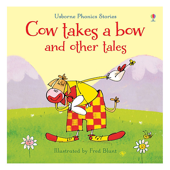 Usborne Phonics Stories - Cow Takes A Bow And Other Tales (With CD)