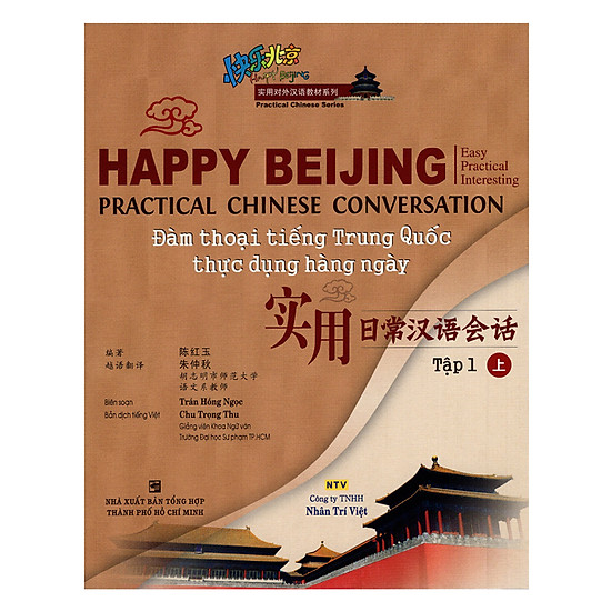 Happy Beijing - Đàm Thoại Tiếng Trung Quốc Thực Dụng Hàng Ngày