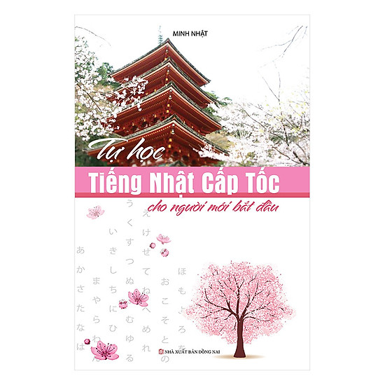 Tự Học Tiếng Nhật Cấp Tốc Cho Người Mới Bắt Đầu