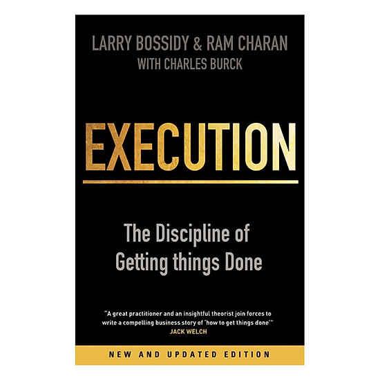 Execution - The Discipline Of Getting Things Done