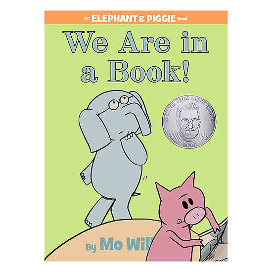 [Download Sách] We Are In A Book! (An Elephant And Piggie Book)