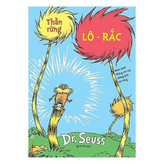 [Download Sách] Dr. Seuss – Thần Rừng Lô-Rắc