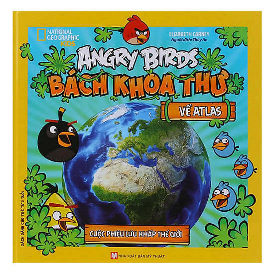 [Download Sách] Angry Birds Bách Khoa Thư - Về Atlas