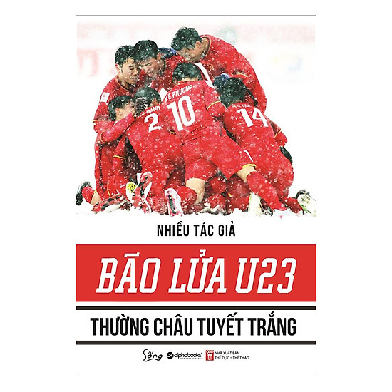 Bão Lửa U23 – Thường Châu Tuyết Trắng