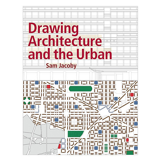 [Download Sách] Drawing Architecture And The Urban