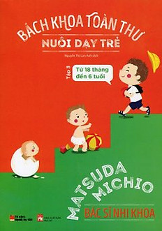 Bách Khoa Toàn Thư Nuôi Dạy Trẻ Tập 3
