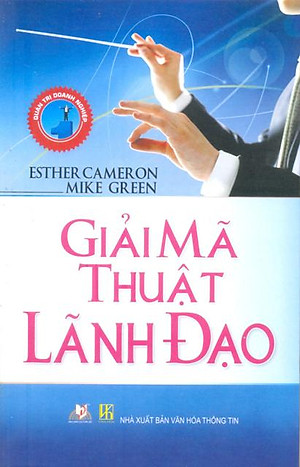 Ảnh bìa sách Giải mã thuật lãnh đạo