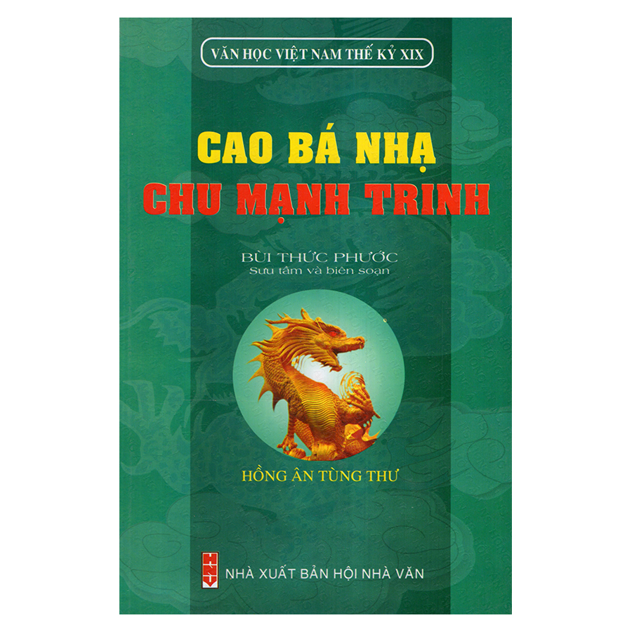 Bìa sách Cao Bá Nhạ - Chu Mạnh Trinh (Văn Học Việt Nam Thế Kỷ XIX)