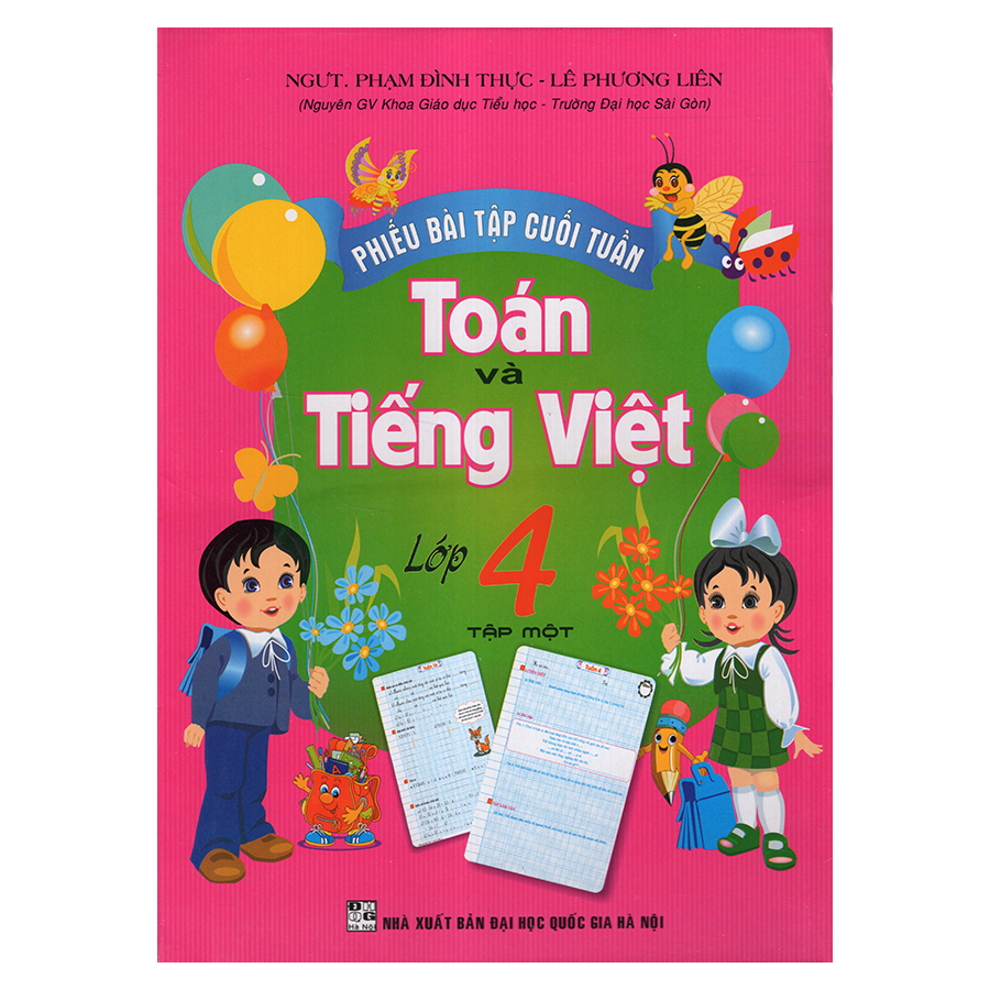 Bìa sách Phiếu Bài Tập Cuối Tuần Toán Và Tiếng Việt 4 (Quyển 1)
