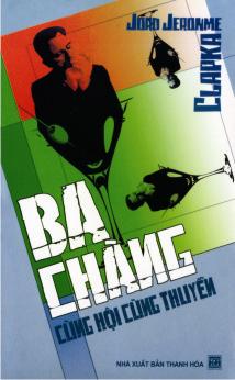 Bìa sách Ba Chàng Cùng Hội Cùng Thuyền