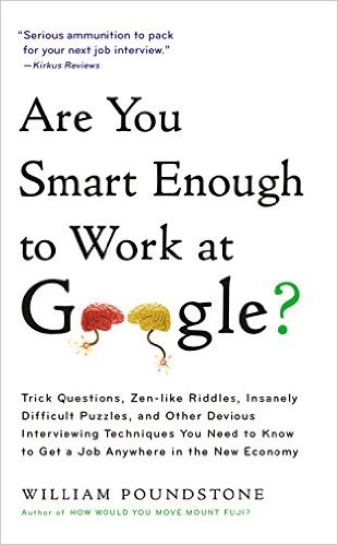 Bìa sách Are You Smart Enough To Work For Google?