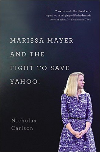Bìa sách Marissa Mayer And The Fight To Save Yahoo!
